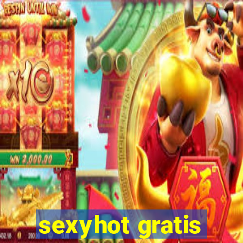 sexyhot gratis